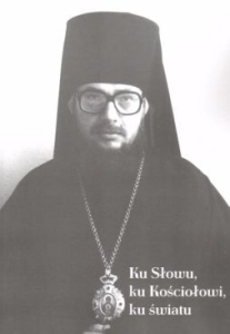 Ku Słowu, ku Kościołowi, ku światu